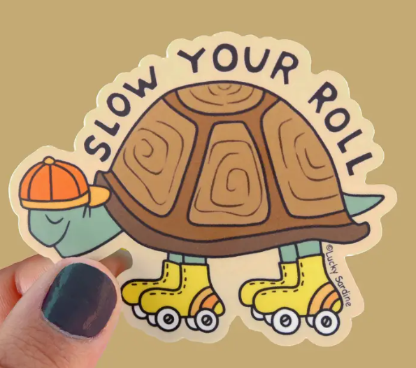 Slow Your Roll Turtle Skate Sticker