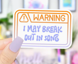Break Out Into Song Sticker