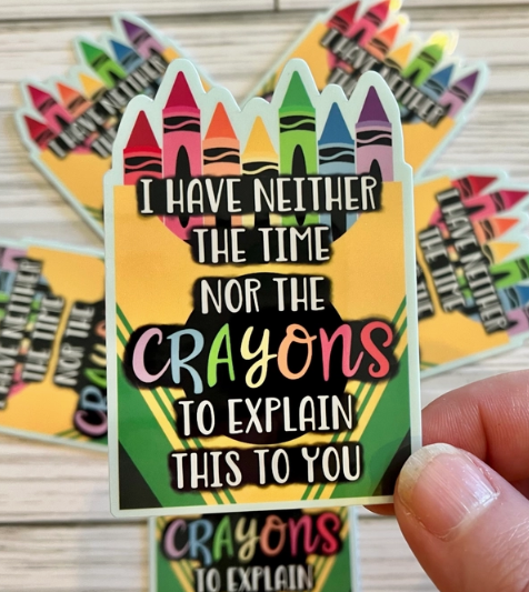 Time Nor The Crayons Sticker