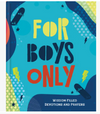 For Boys Only, Devotions and Prayers for Age 8-12