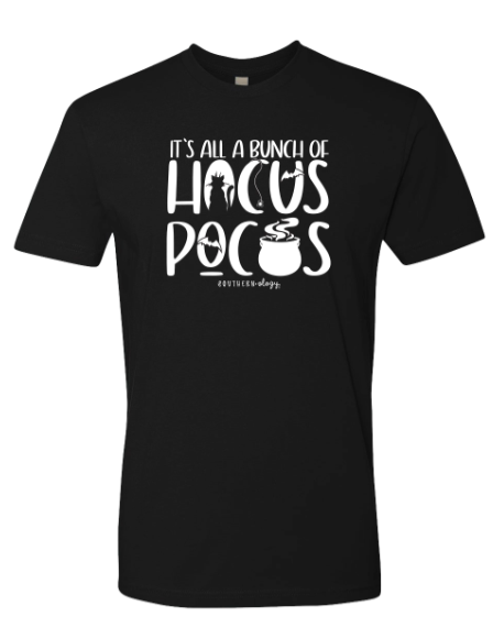 Southernology Its all a bunch of Hocus Pocus Tee